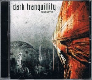 DARK TRANQUILLITY – CHARACTER (2005) - CD AMBALAJINDA SIFIR