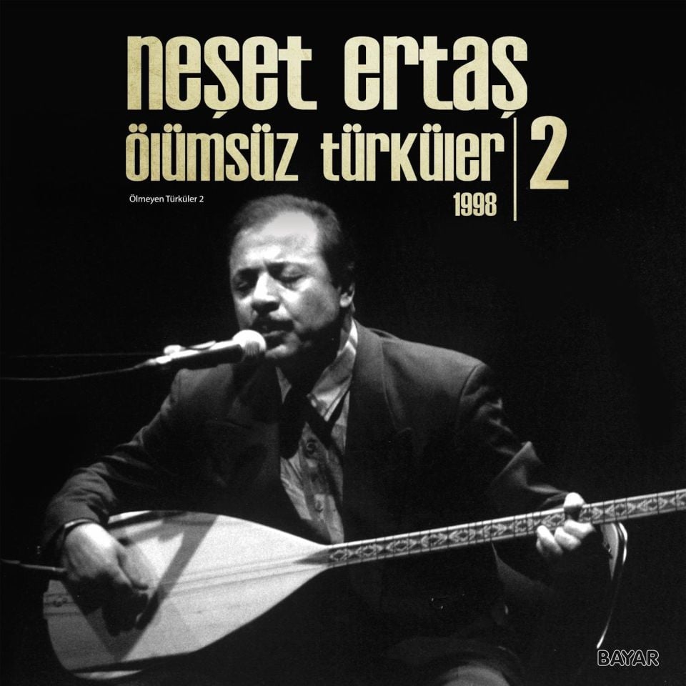 NEŞET ERTAŞ - ÖLÜMSÜZ TÜRKÜLER VOL 2 (DİKKAT , VOL 1 İLE AYNI PLAK) - LP SIFIR PLAK