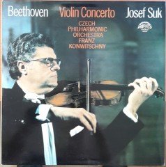BEETHOVEN: VIOLIN CONCERTO, JOSEF SUK, CZECH PHILHARMONIC ORCHESTRA, FRANZ KONWITSCHNY - PLAK 2.EL
