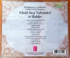 MÜZİĞİMİZDEN ÇEŞİTLEMELER / TURKISH FOLK VARIATIONS - KLASİK NEY TAKSİMLERİ VE İLAHİLER CD SIFIR