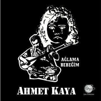 AHMET KAYA - AĞLAMA BEBEĞİM (1985) - LP 2024 BASIM SIFIR PLAK
