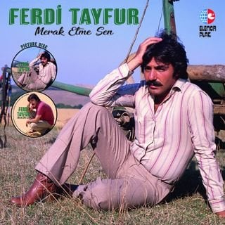 FERDİ TAYFUR - MERAK ETME SEN / PICTURE DISC - LP COMPILATION SIFIR PLAK
