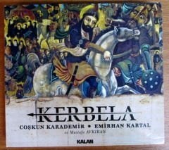KERBELA / ÇOŞKUN KARADEMİR / EMİRHAN KARTAL / MUSTAFA AVKIRAN - 2CD KALAN MÜZİK 2.EL