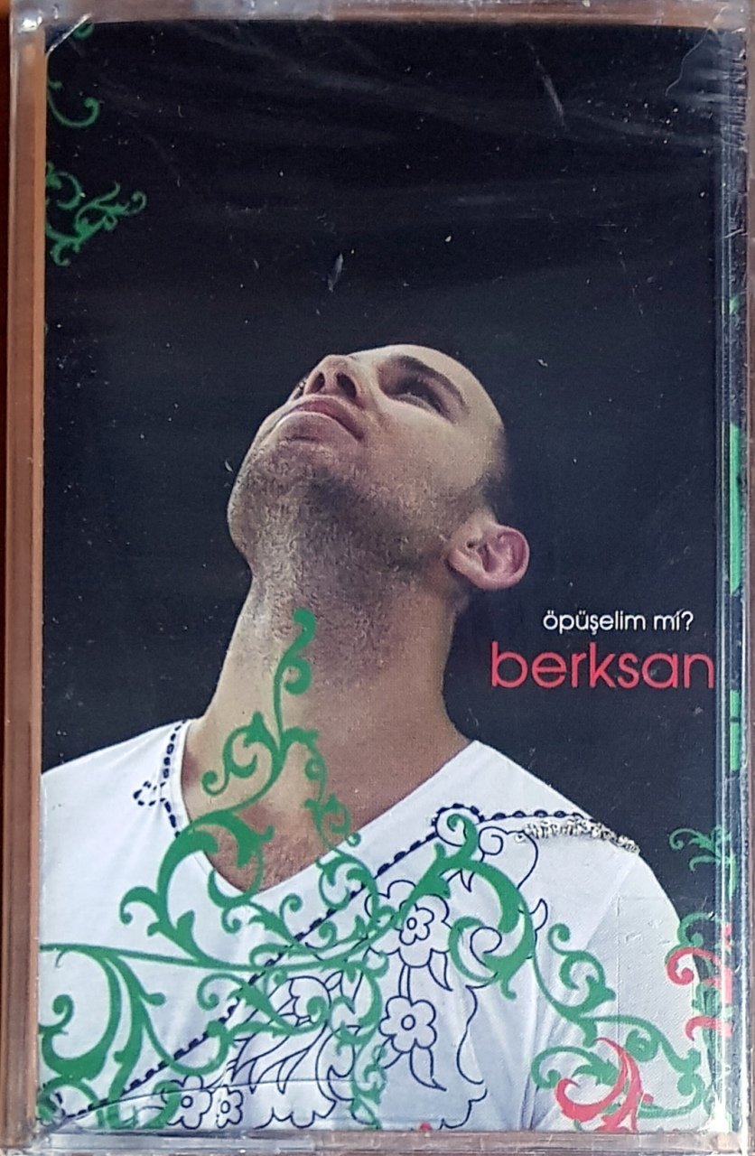 BERKSAN - ÖPÜŞELİM Mİ? (2006) SEYHAN MÜZİK KASET SIFIR