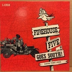 FIREHOUSE FIVE PLUS TWO - GOES SOUTH 2.EL PLAK JAZZ