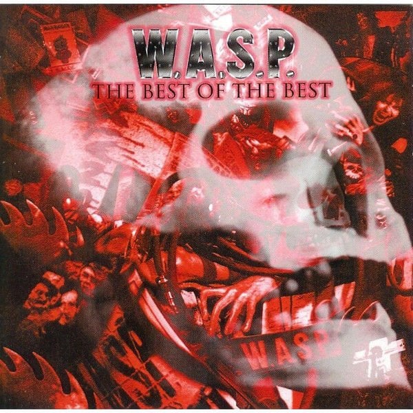 W.A.S.P. – THE BEST OF THE BEST 1984-2000 (2015) - CD 2015 REISSUE COMPILATION AMBALAJINDA SIFIR