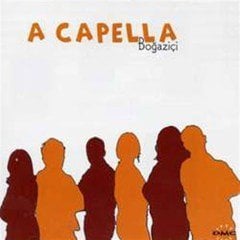 A CAPELLA BOĞAZİÇİ same title (2005) CD 2.EL