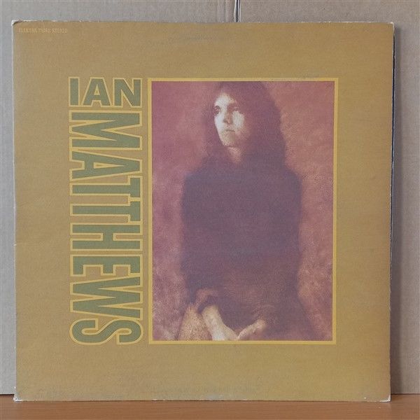IAN MATTHEWS – VALLEY HI (1973) - LP 2. EL PLAK