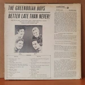 THE GREENBRIAR BOYS - BETTER LATE THAN NEVER (1966) - LP 2.EL PLAK