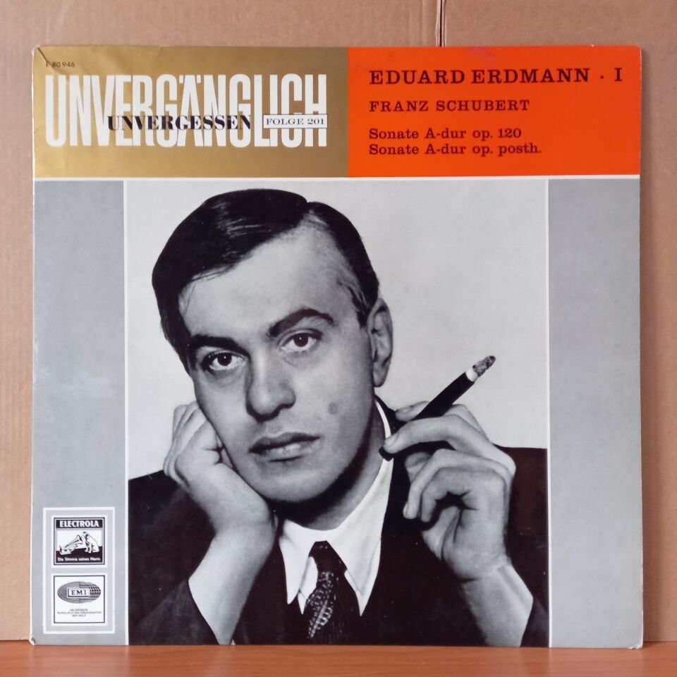 FRANZ SCHUBERT: SONATE A DUR OP. 120, SONATE A-DUR OP. POSTH. / EDUARD ERDMANN - LP 2.EL PLAK