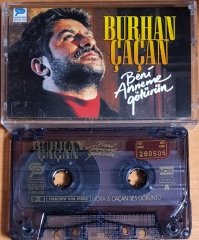 BURHAN ÇAÇAN - BENİ ANNEME GÖTÜRÜN (1996) NORA & ÇAÇAN SES KASET 2.EL