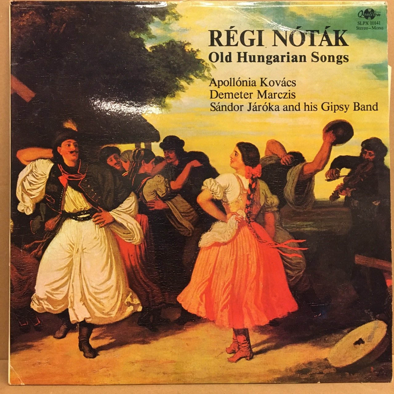 SANDOR JAROKA & HIS GIPSY BAND - REGI NOTAK OLD HUNGARIAN SONGS 1976 2.EL PLAK