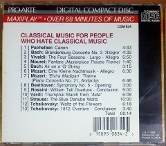 CLASSICAL MUSIC FOR PEOPLE WHO HATE CLASSICAL MUSIC / BACH, VIVALDI, MOZART, ROSSINI, VERDI, STRAUSS (1988) MAXIPLAY CD 2.EL