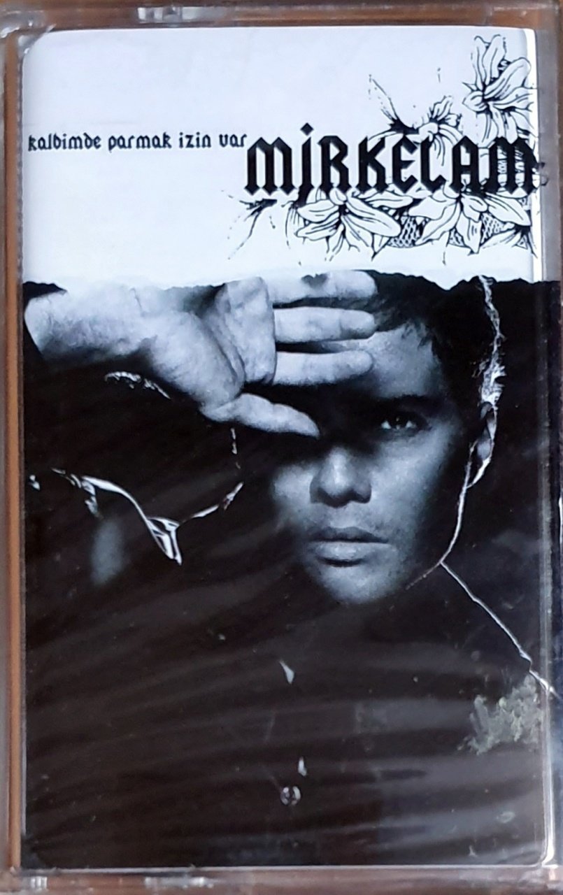 MİRKELAM - KALBİMDE PARMAK İZİN VAR - KASET DMC SIFIR