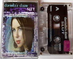 DANIELLA'S DAZE - SLUT CASSETTE MADE IN TURKEY ''USED''