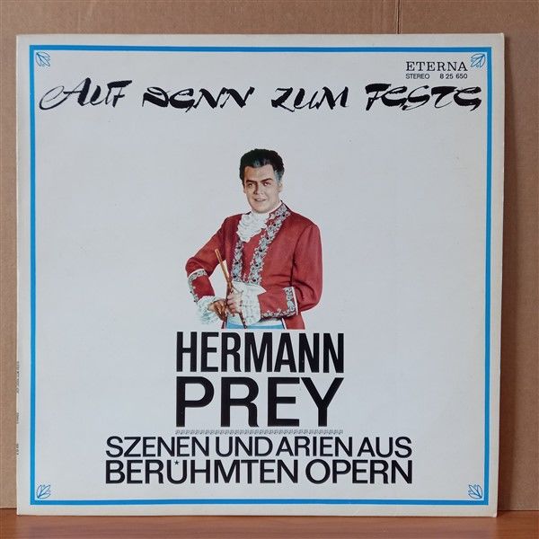 HERMANN PREY – AUF DENN ZUM FESTE / SZENEN UND ARIEN AUS BERÜHMTEN OPERN (1974) - LP 2.EL PLAK