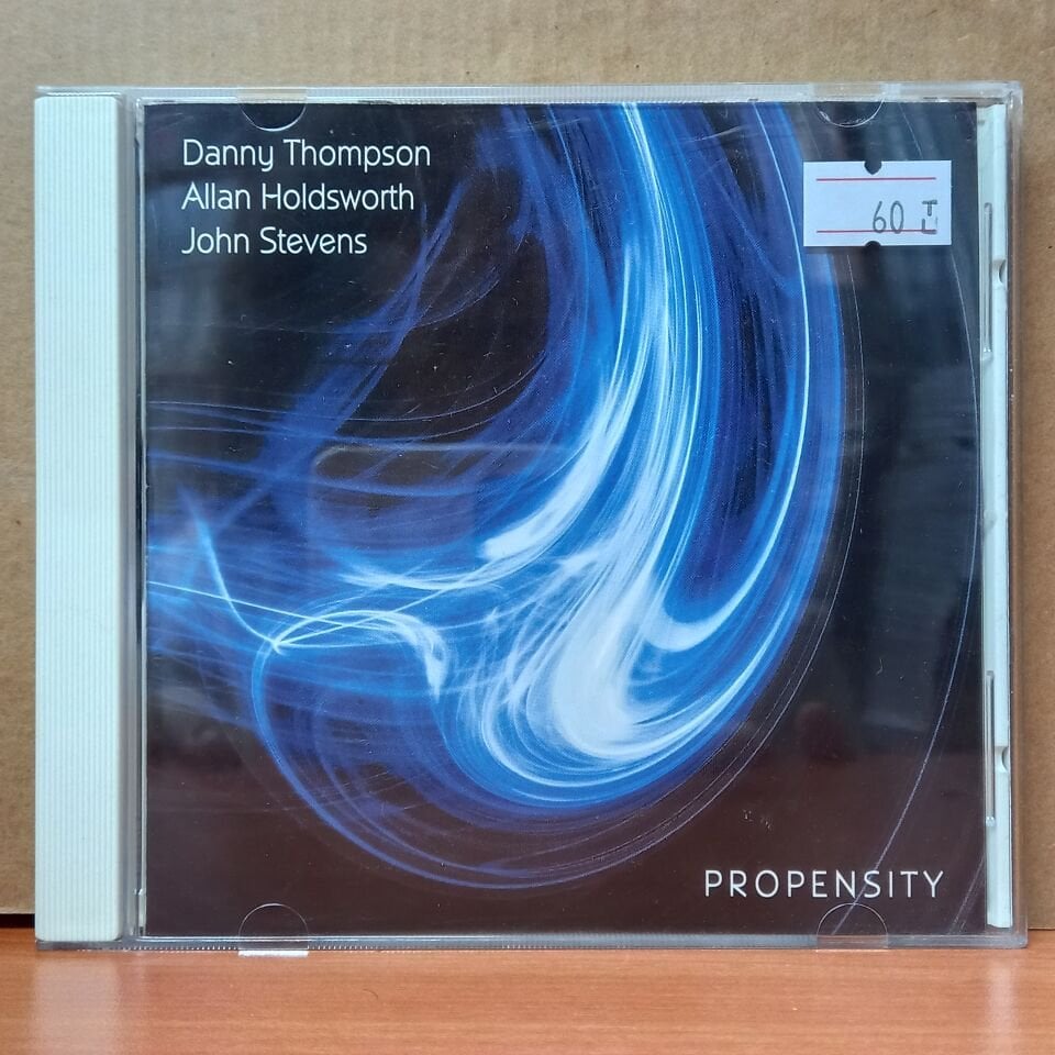 DANNY THOMPSON, ALLAN HOLDSWORTH, JOHN STEVENS – PROPENSITY (2009) - CD 2.EL