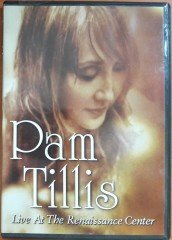 PAM TILLIS - LIVE AT THE RENAISSANCE CENTER 2005 (2005) - DVD 2.EL