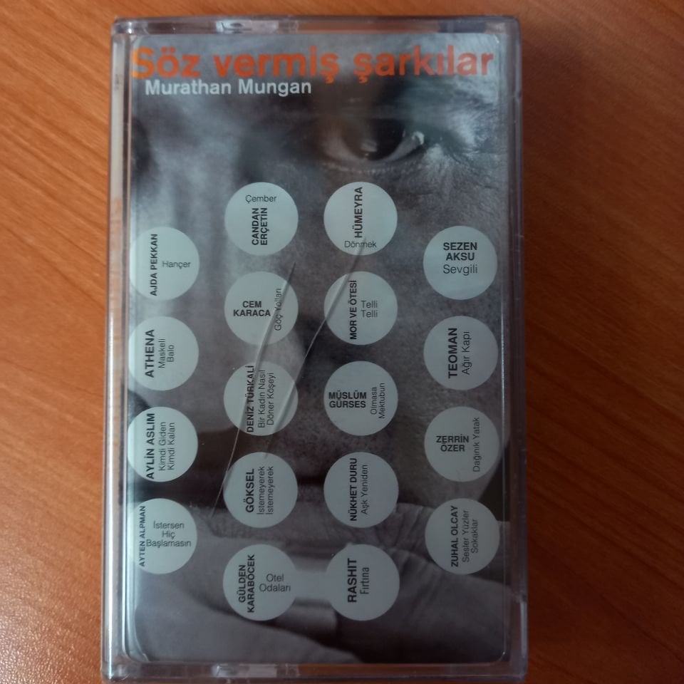 MURATHAN MUNGAN - SÖZ VERMİŞ ŞARKILAR / AYTEN ALPMAN, AJDA PEKKAN, ATHENA, GÜLDEN KARABÖCEK, GÖKSEL, MÜSLÜM GÜRSES, TEOMAN, SEZEN AKSU, MOR VE ÖTESİ (2004) - KASET SIFIR