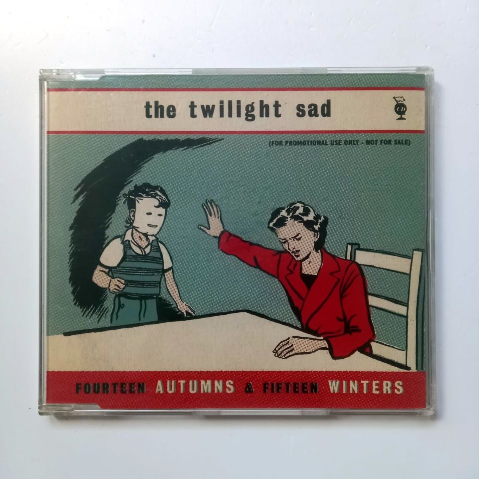 THE TWILIGHT SAD – FOURTEEN AUTUMNS & FIFTEEN WINTERS (2007) - CD PROMO 2.EL