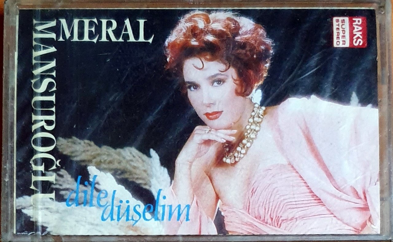 MERAL MANSUROĞLU - DİLE DÜŞELİM (1992) - KASET HAMLE MÜZİK SIFIR