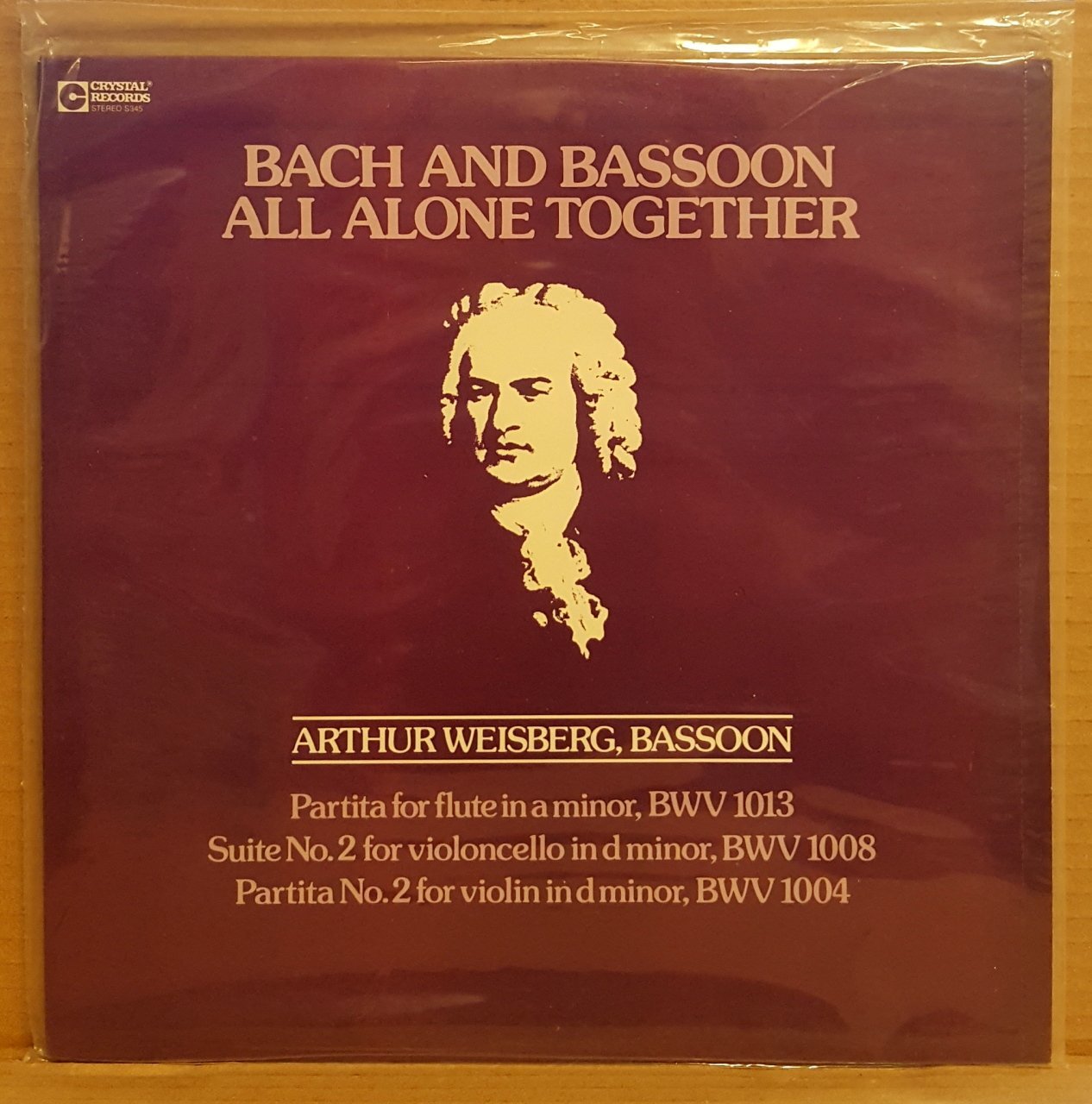 BACH AND BASSOON ALL ALONE TOGETHER - ARTHUR WEISBERG (1987) - LP DÖNEM BASKI SIFIR PLAK