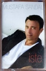 MUSTAFA SANDAL - İSTE (2004) - KASET EROL KÖSE SIFIR