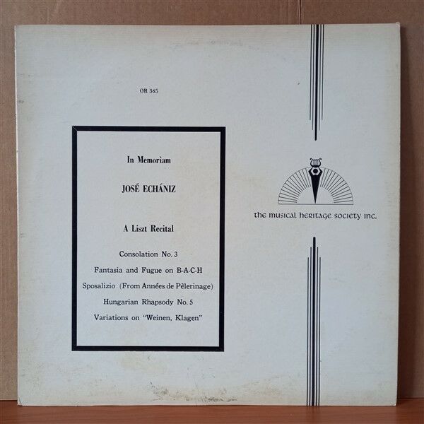 JOSE ECHANIZ, FRANZ LISZT – IN MEMORIAM JOSE ECHANIZ A LISZT RECITAL - LP 2.EL PLAK