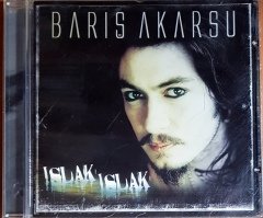 BARIŞ AKARSU - ISLAK ISLAK (2004) SEYHAN MÜZİK CD 2.EL