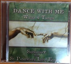 DANCE WITH ME WALTZ AND TANGO CD SEITKALIYEV 2.EL