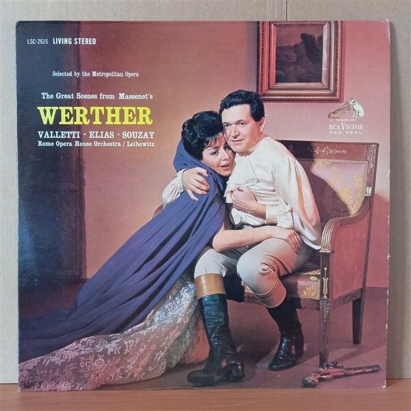 MASSENET, VALLETTI ∙ ELIAS ∙ SOUZAY, ROME OPERA HOUSE ORCHESTRA / LEIBOWITZ – THE GREAT SCENES FROM MASSENET'S WERTHER (1962) - LP 2.EL PLAK