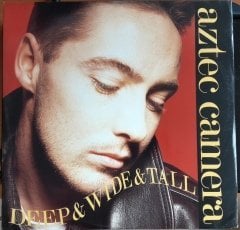 AZTEC CAMERA - DEEP & WIDE & TALL (1987) - 12'' MAXI SINGLE PLAK 2.EL