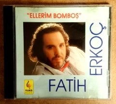 FATİH ERKOÇ - ELLERİM BOMBOŞ (1992) - CD RAKS MÜZİK 2.EL