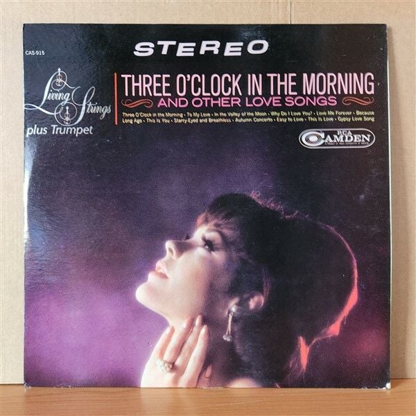 THREE O'CLOCK IN THE MORNING AND OTHER LOVE SONGS / LIVING STRINGS PLUS TRUMPET (1965) - LP 2.EL PLAK