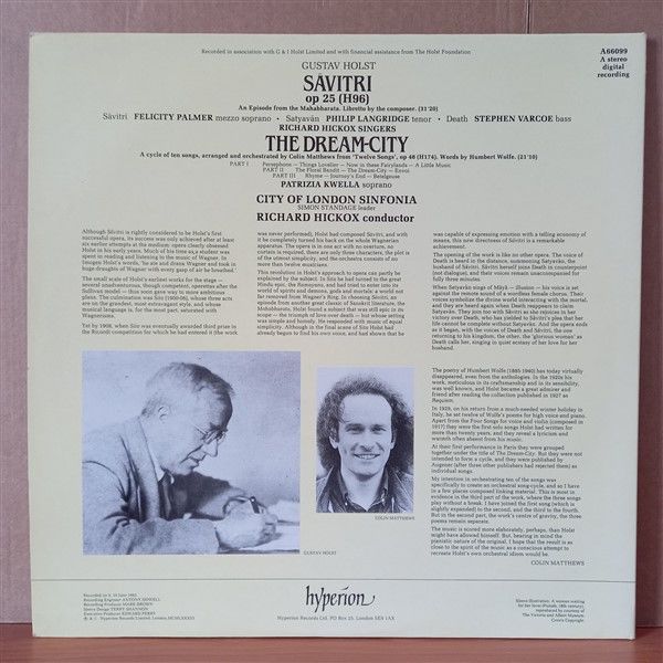 HOLST - FELICITY PALMER, PHILIP LANGRIDGE, STEPHEN VARCOE, RICHARD HICKOX SINGERS, COLIN MATTHEWS, PATRIZIA KWELLA, CITY OF LONDON SINFONIA, RICHARD HICKOX – SĀVITRI / THE DREAM-CITY (1983) - LP 2.EL PLAK