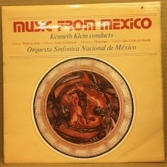 CHAVEZ GALINDO MONCAYO HALFFTER MUSIC FROM MEXICO KENNETH KLEIN 2.EL PLAK LATIN CLASSIC