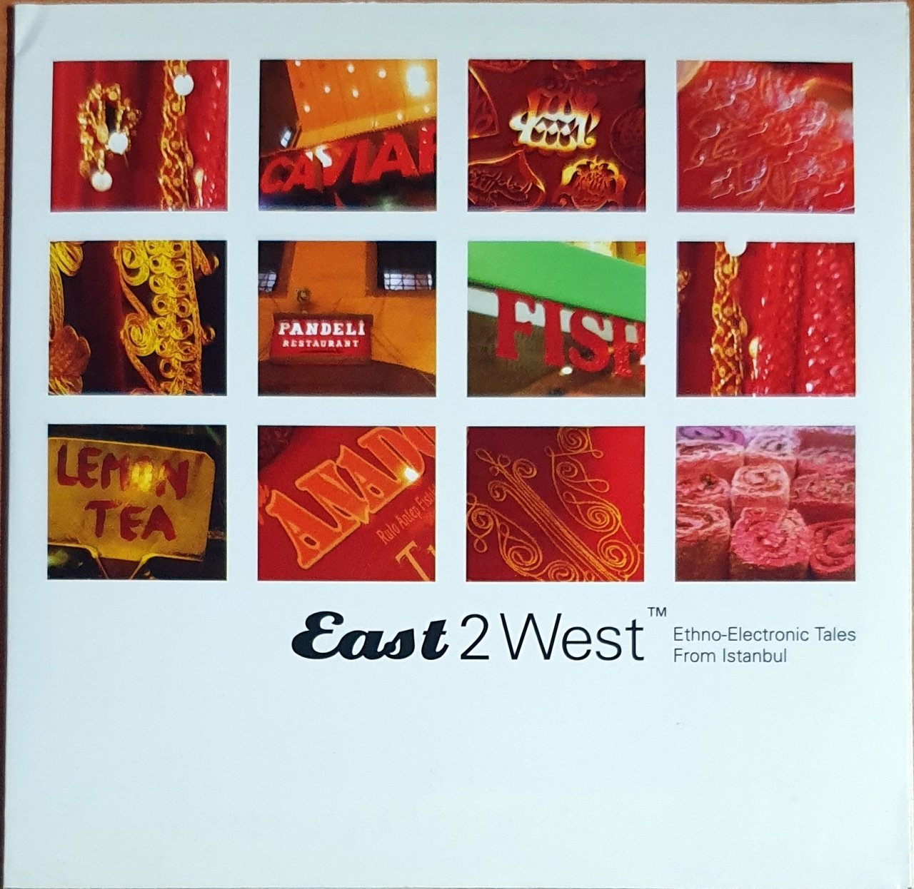 EAST 2 WEST / ETHNO-ELECTRONIC TALES FROM ISTANBUL (2003) - CD DOUBLEMOON 2.EL