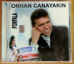 ORHAN CANAYAKIN - POMPALA - CD 2.EL