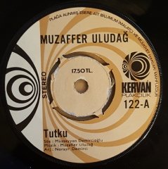 MUZAFFER ULUDAĞ - TUTKU / BİR YİĞİT GURBETE GİTSE - 7'' 45 DEVİR KAPAKLI KERVAN 2.EL