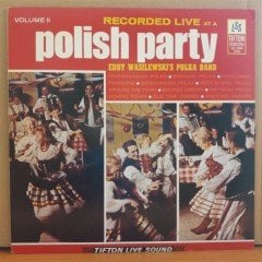 POLISH PARTY - EDDY WASILEWSKI'S POLKA BAND VOLUME II - LP 2.EL PLAK