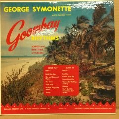 GEORGE SYMONETTE & HIS GOOMBAY SEXTETTE - GOOMBAY RHYTHMS 1956 2.EL PLAK