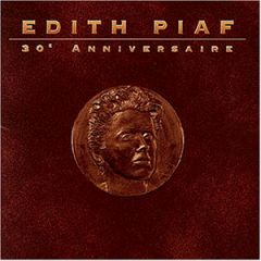 EDITH PIAF - 30e ANNIVERSAIRE / 30TH ANNIVERSARY - CD COMPILATION SIFIR