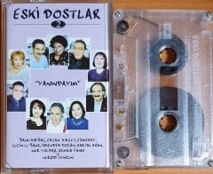 ESKİ DOSTLAR 2 / ATİLLA ATASOY, BANU KIRBAĞ, ERCAN TURGUT, ESMERAY, MELİKE DEMİRAĞ (2001) - KASET 2.EL