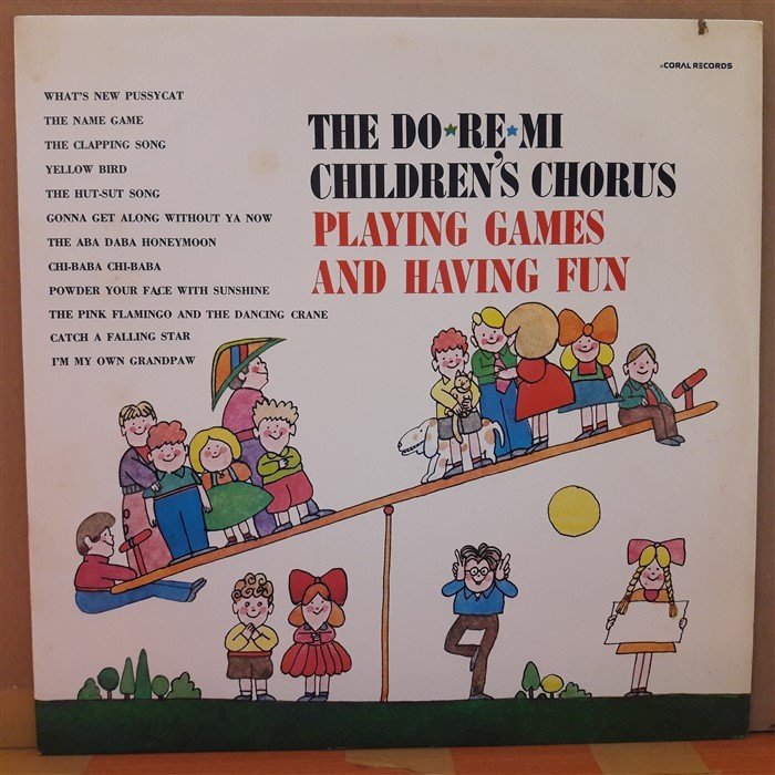 THE DO RE MI CHILDREN'S CHORUS PLAYING GAMES AND HAVING FUN - LP PLAK 2.EL