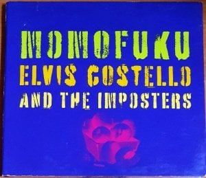 ELVIS COSTELLO AND THE IMPOSTERS - MOMOFUKU (2008) - CD 2.EL