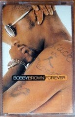 BOBBY BROWN - FOREVER (1998) BMG KASET SIFIR