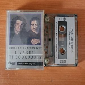 LİVANELİ / THEODORAKIS - GÜNEŞ TOPLA BENİM İÇİN - KASET 2.EL