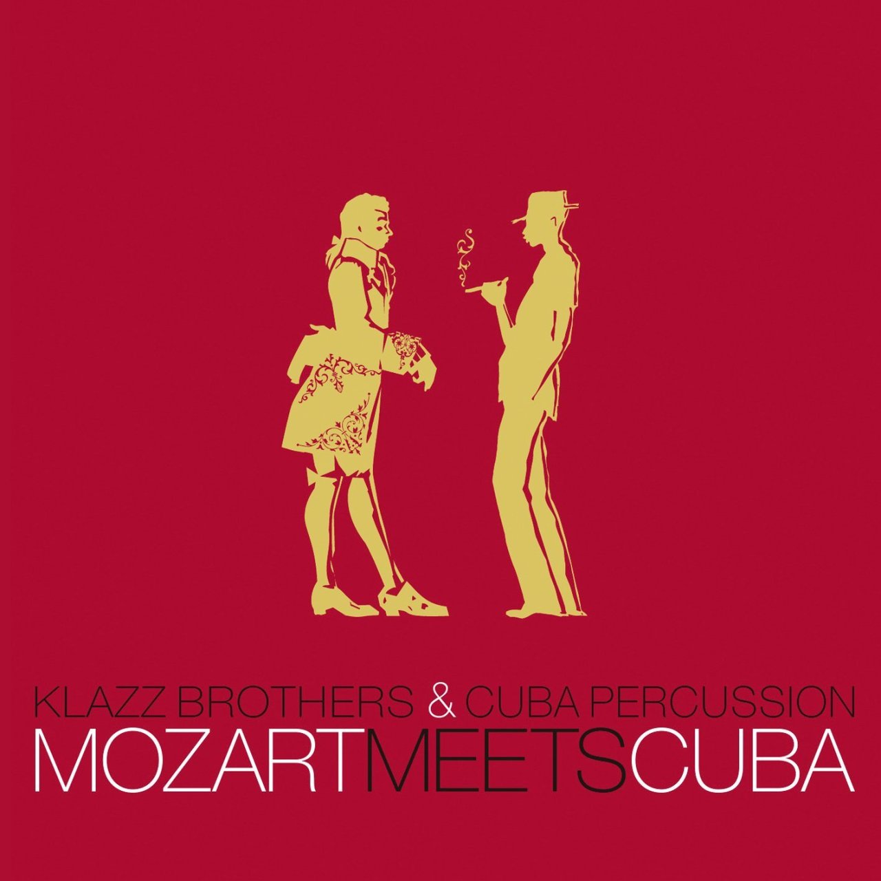 KLAZZ BROTHERS & CUBA PERCUSSION - MOZART MEETS CUBA (2005) - CD 2.EL