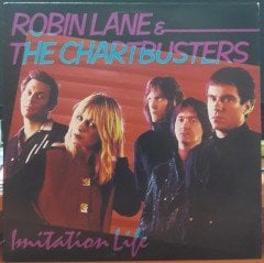 ROBIN LANE & THE CHARTBUSTERS - IMITATION LIFE (1981) - PLAK 2.EL