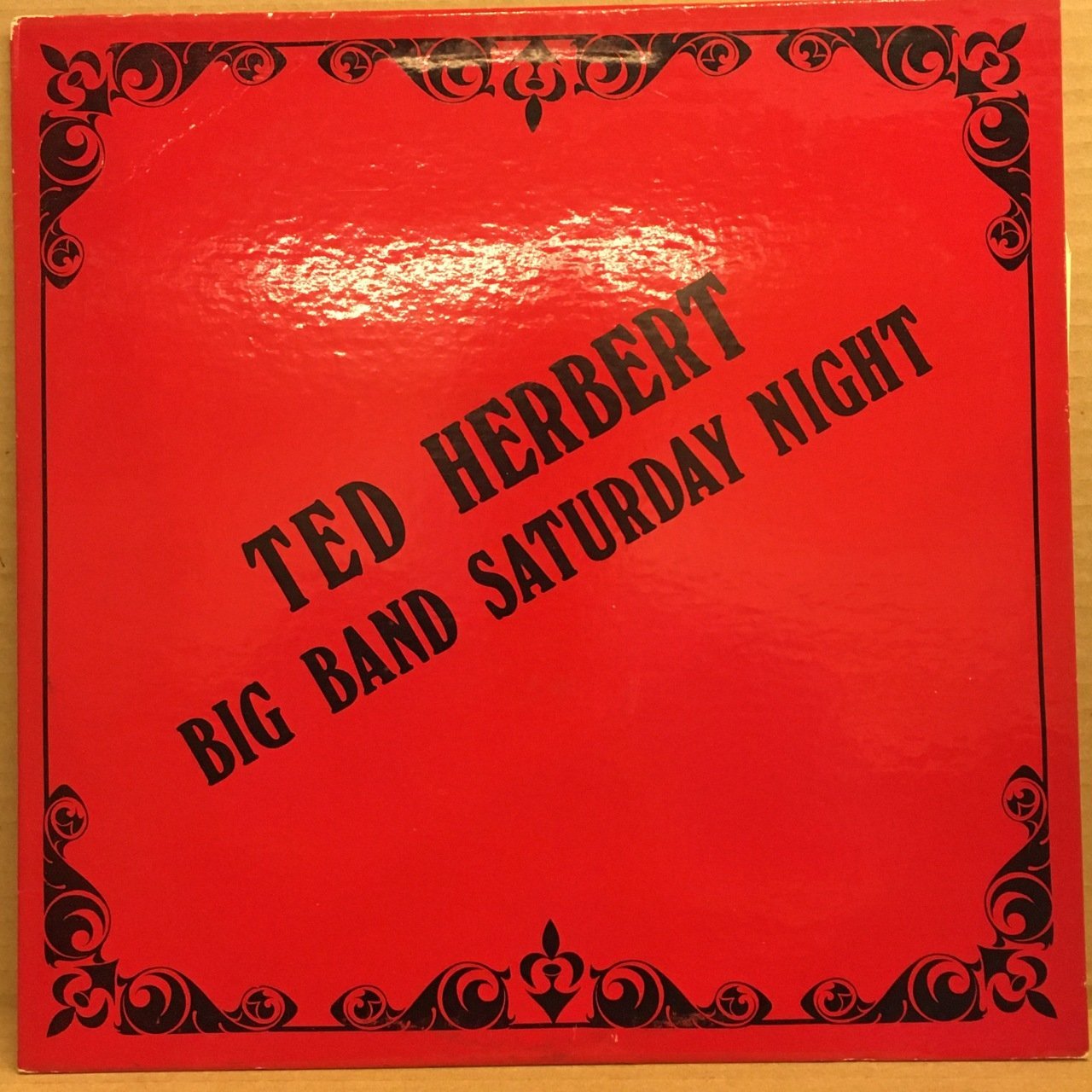 TED HERBERT BIG BAND SATURDAY NIGHT 1983 2.EL PLAK
